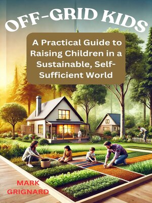 cover image of OFF-GRID KIDS